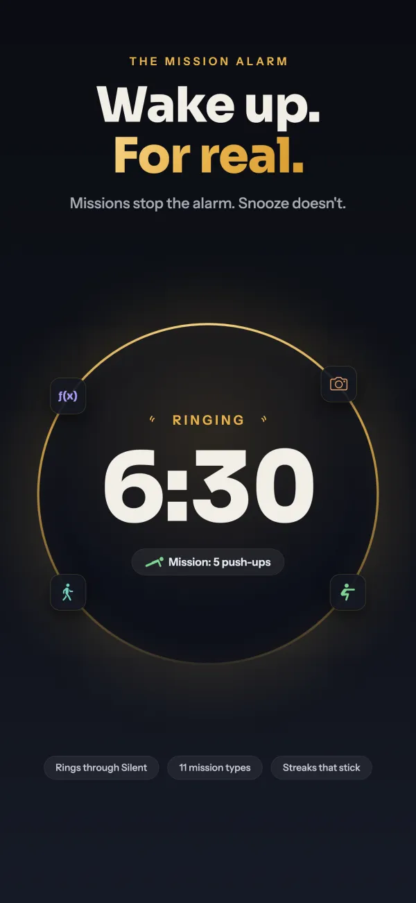 An alarm ringing at 6:30 with a push-up mission, under the headline “Wake up. For real.”