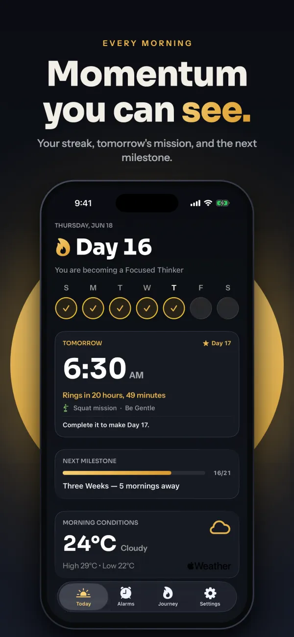 A sixteen-day wake-up streak with tomorrow’s alarm and the morning weather, under the headline “Momentum you can see.”